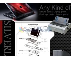 Any Kind of Server/Laptop/Desktop/Printer Parts